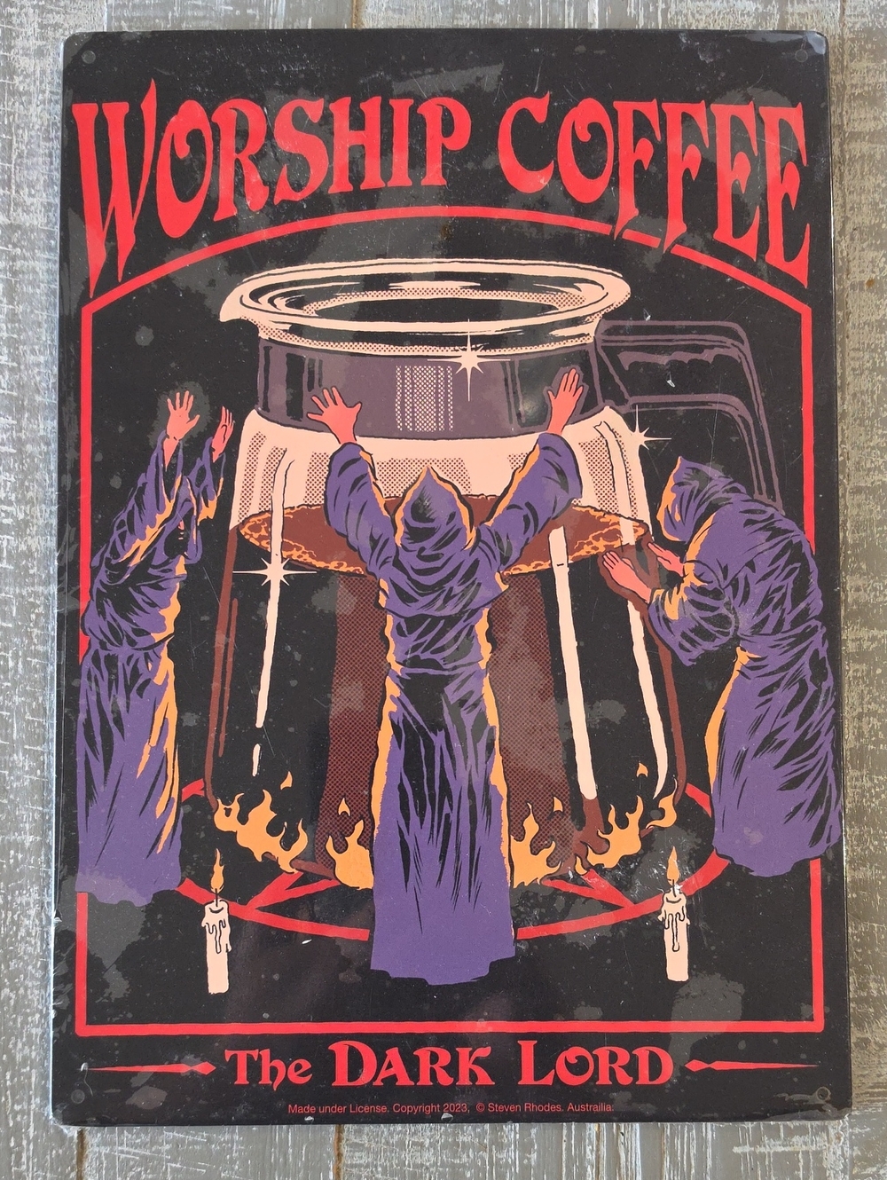 Steven Rhodes "Worship Coffee - The Dark Lord" Metal Wall Sign, Ata-Boy, 2023
